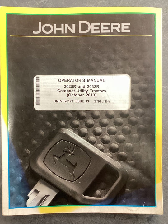 John Deere Operator's Manual 2025R and 2032R Compact Utility Tractors