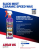 Lucas Oil, Slick Mist Ceramic Speed Wax, 11294